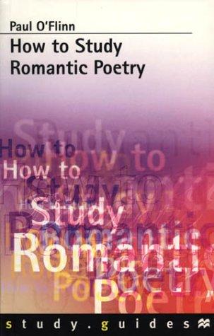 How to study Romantic poetry