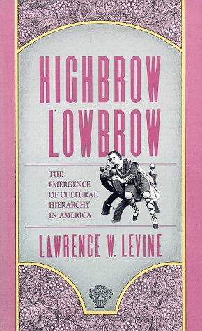 Highbrow/ Lowbrow