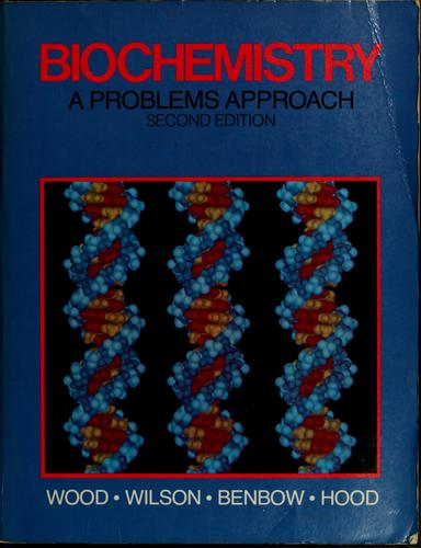 Biochemistry a problems approach