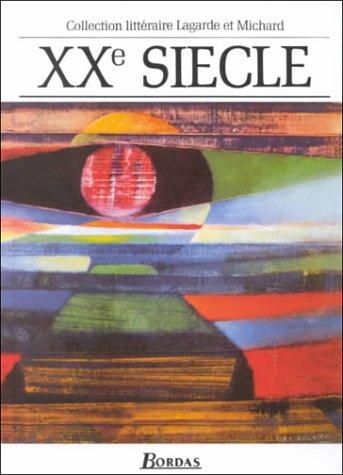[Vingtieme] XXe siecle. Les grands auteurs francais du programme