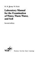Laboratory Manual for the Examination of Water, Waste Water and Soil