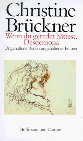 Wenn du geredet hattest, Desdemona
