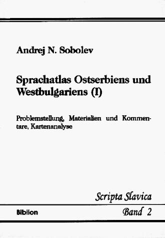 Sprachatlas Osterbiens und Westbulgariens (II)