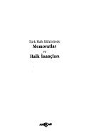 Turk Halk Kulturunde Memoratlar ve Halk Inanclari