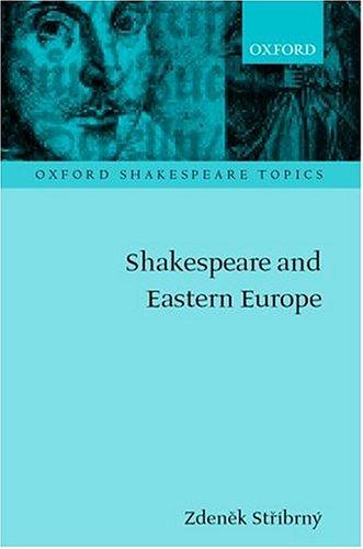 Shakespeare and Eastern Europe