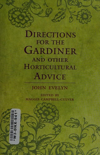 Directions for the Gardiner and Other Horticultural Advice