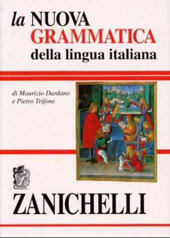 La nuova grammatica della lingua italiana