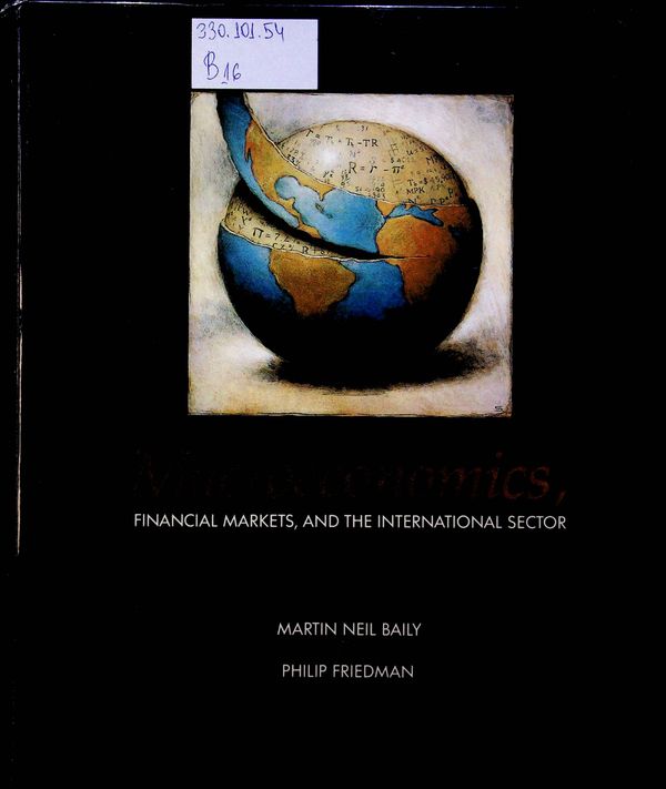 Macroeconomics, Financial Markets, and the International Sector