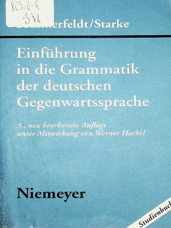 Einfuhrung in die Grammatik der deutschen Gegenwartssprache