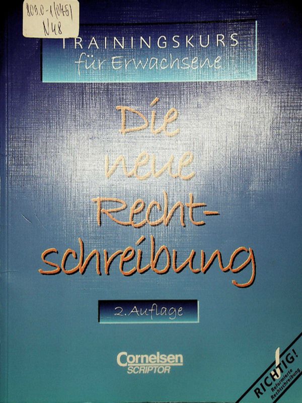 Die Neue Rechtschreibung