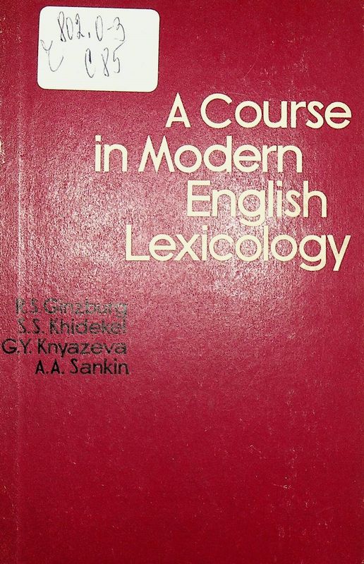 A Course in Modern English Lexicology