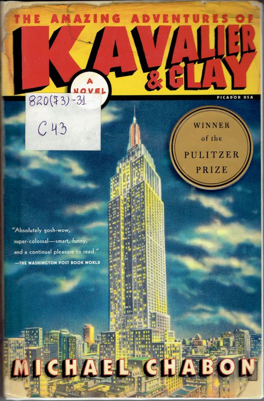 The amazing adventures of kavalier  & clay