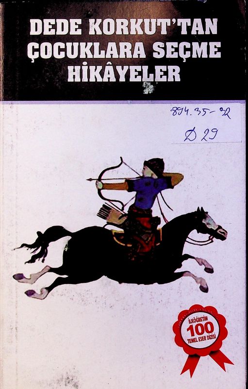 Dede Korkut'tan Cocuklara Secme Hikayeler