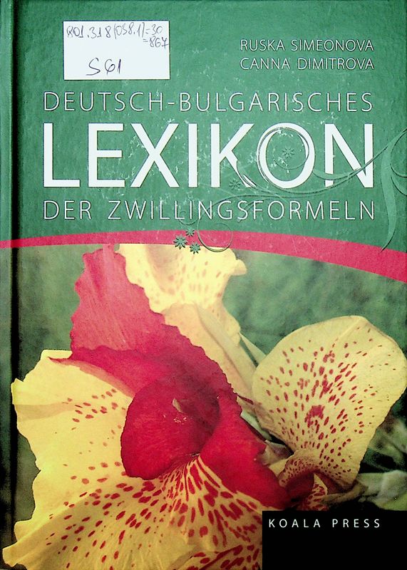 Deutsch-Bulgarisches Lexikon der Zwillingsformeln