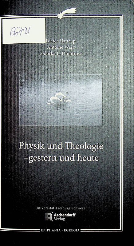 Physik und Theologie - gestern und heute