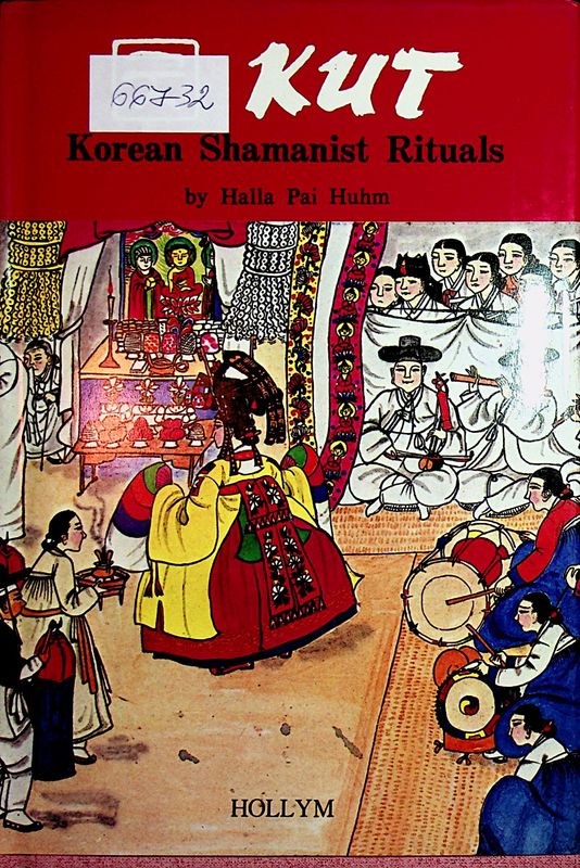 Kut: Korean Shamanist Rituals