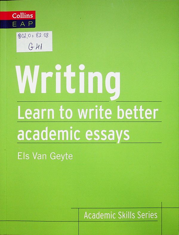 Writing: Learn to Write Better Academic Essays
