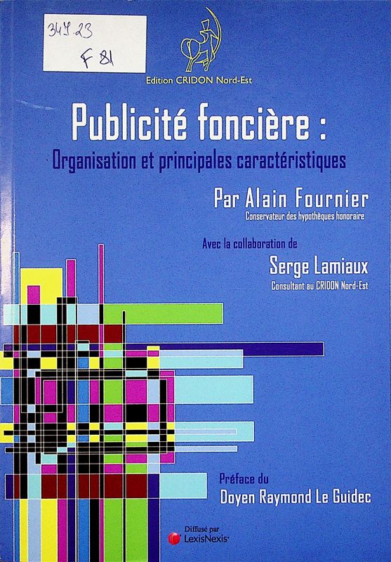 Publicite fonciere: Organisation et principales caracteristiques