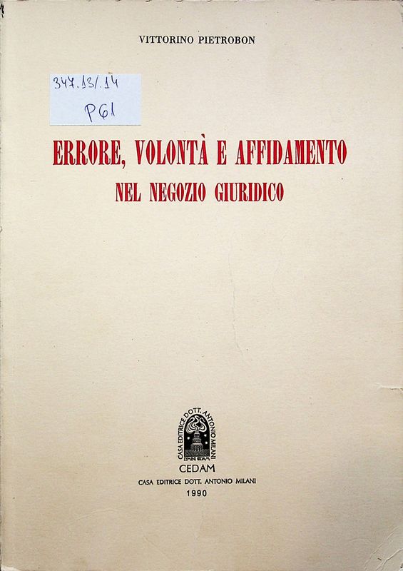 Errore, volonta e affidamento nel negozio giuridico