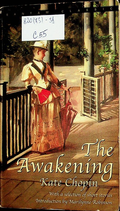 The Awakening and Selected Short Stories