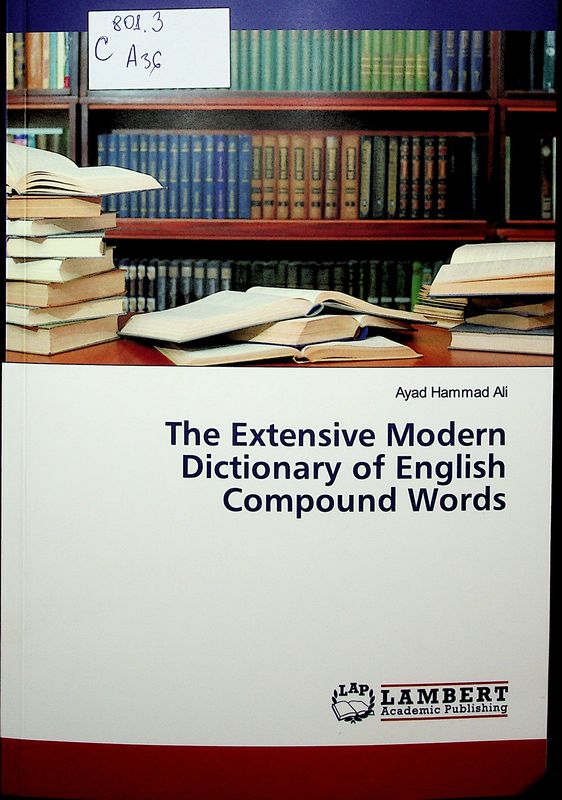 The Extensive Modern Dictionary of English Compound Words
