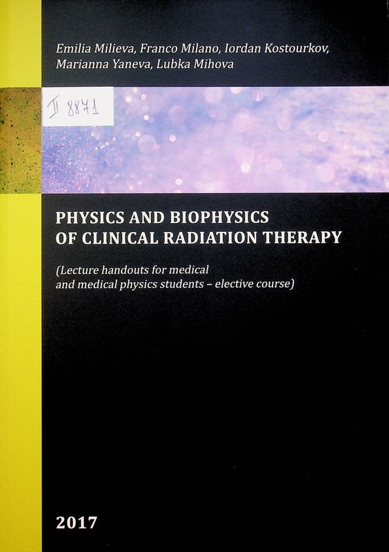 Physics and biophysics of clinical radiation therapy
