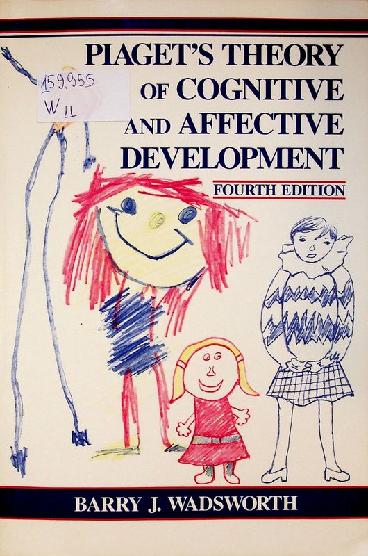 Piaget's Theory of Cognitive and Affective Development