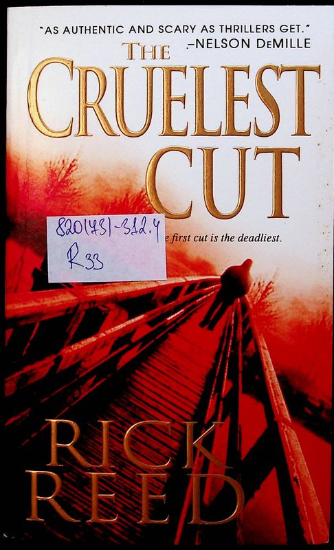 The Cruelest Cut