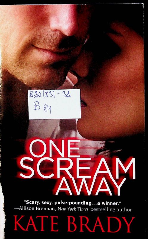 One scream away