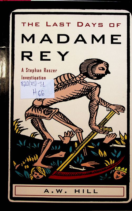 The Last Days of Madame Rey