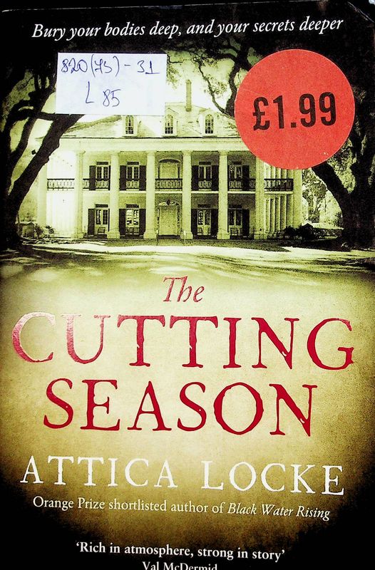 The Cutting Season