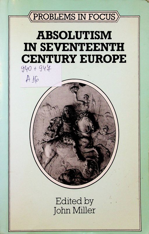 Absolutism in Seventeenth-Century Europe