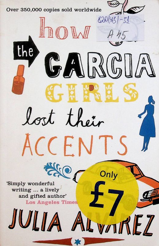 How the Garcia Girls Lost Their Accents