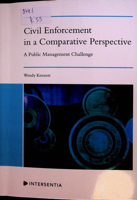 Civil Enforcement in a Comparative Perspective