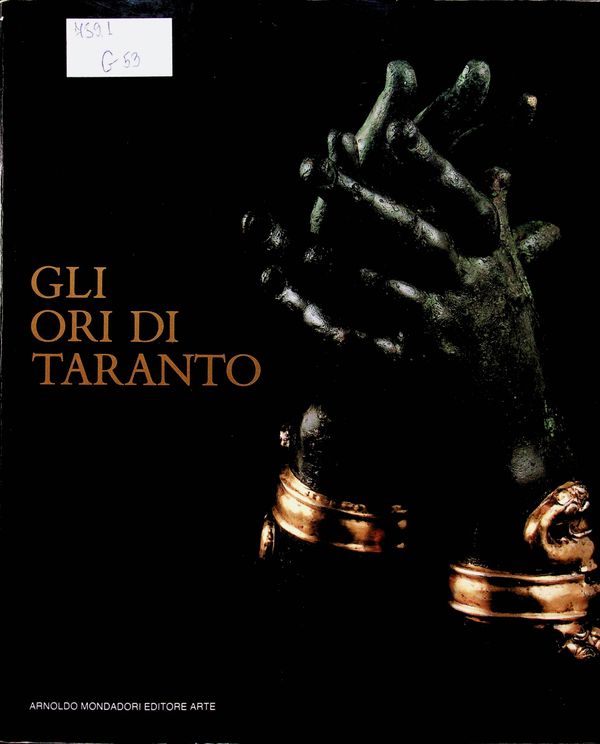 Gli Ori Di Taranto in Eta Ellenistica
