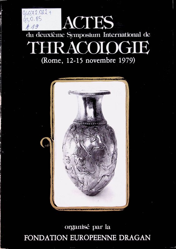 Actes du deuxieme Symposium International de Thracologie