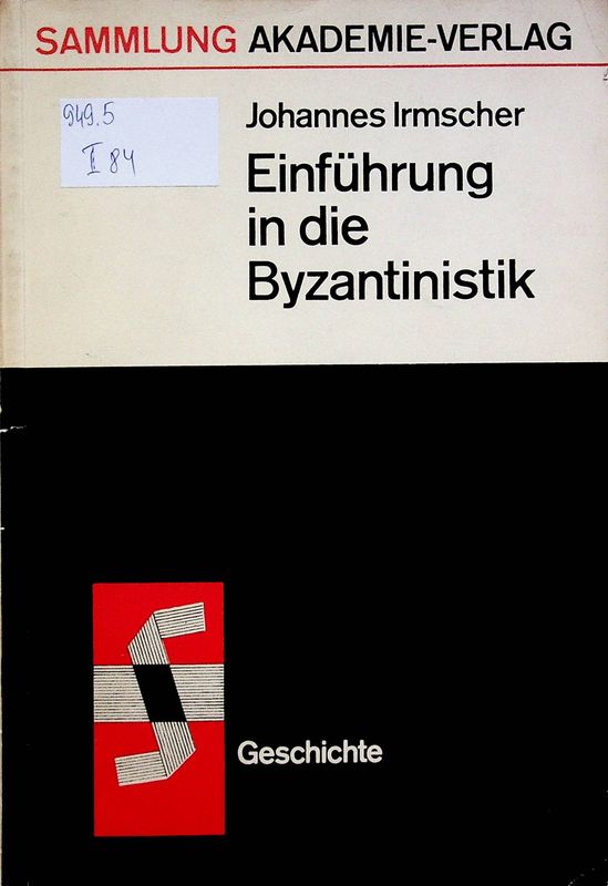 Einfuhrung in die Byzantinistik