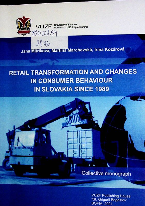 Retail Transformation and Changes in Consumer Behaviour in Slovakia since 1989