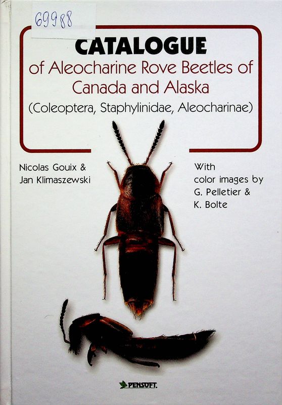 Catalogue of Aleocharine Rove Beetles of Canada and Alaska (Coleoptera, Staphylinidae, Aleocharinae)