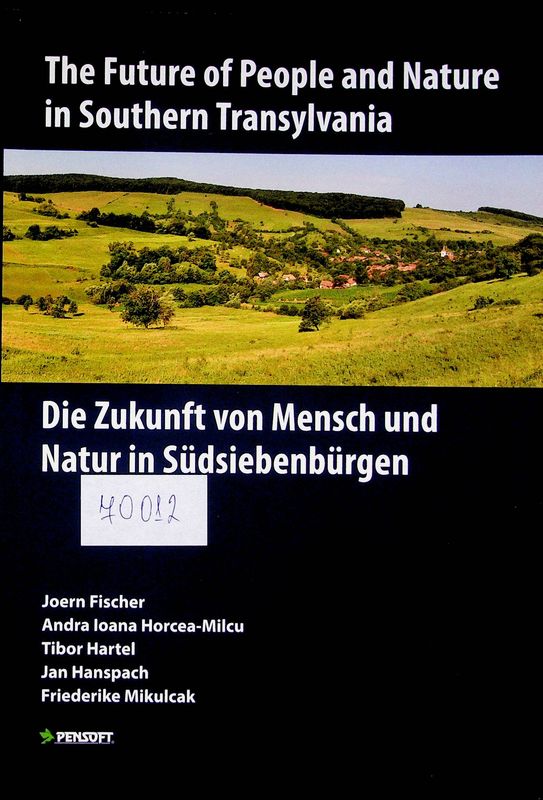 The Future of People and Nature in Southern Transylvania