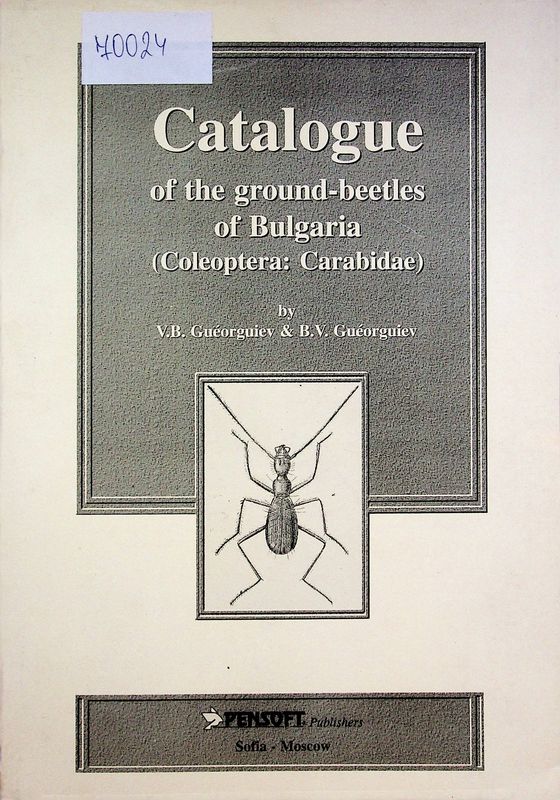 Catalogue of the ground-beetles of Bulgaria (Coleoptera: Carabidae)