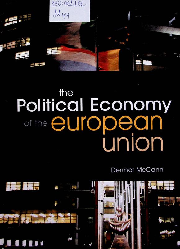 The Political Economy of the European Union