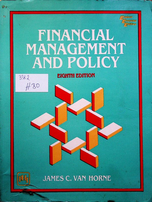 Financial Management and Policy