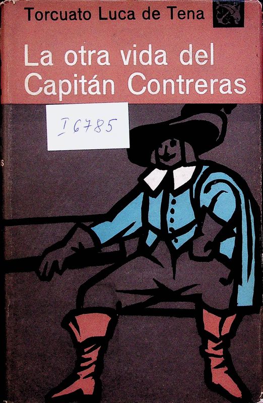 La otra vida del Capitan Contreras