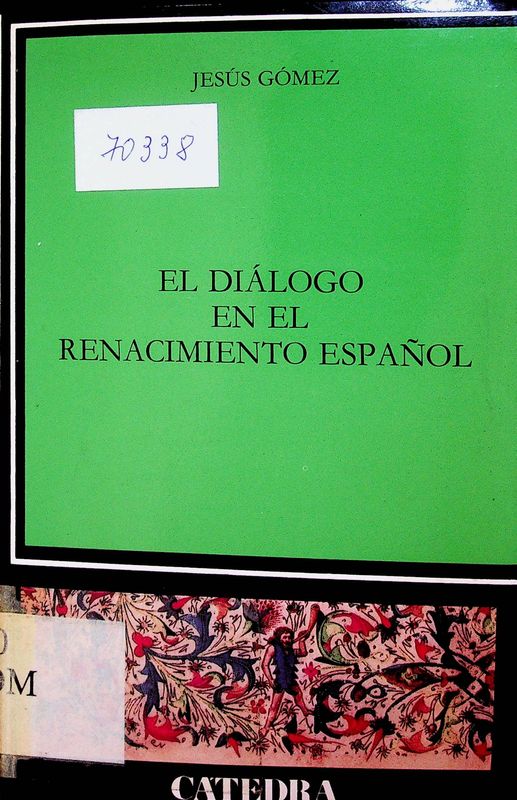 El dialogo en el Renacimiento espanol
