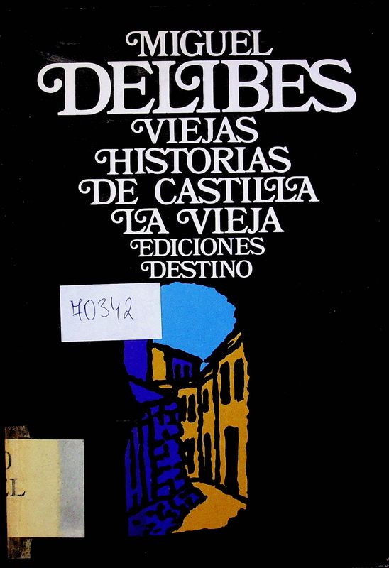 Viejas historias de Castilla la Vieja
