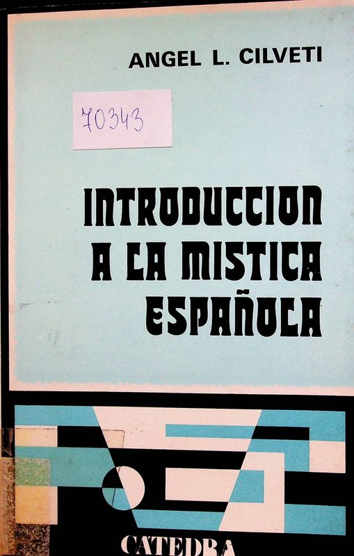 Introduccion a la mistica espanola