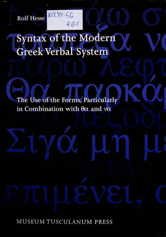 Syntax of the Modern Greek Verbal System