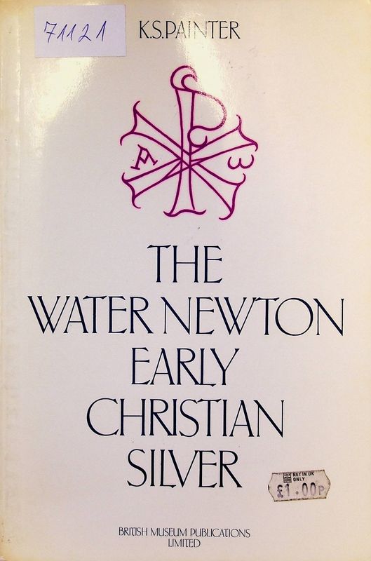 The Water Newton Early Chistian Silver