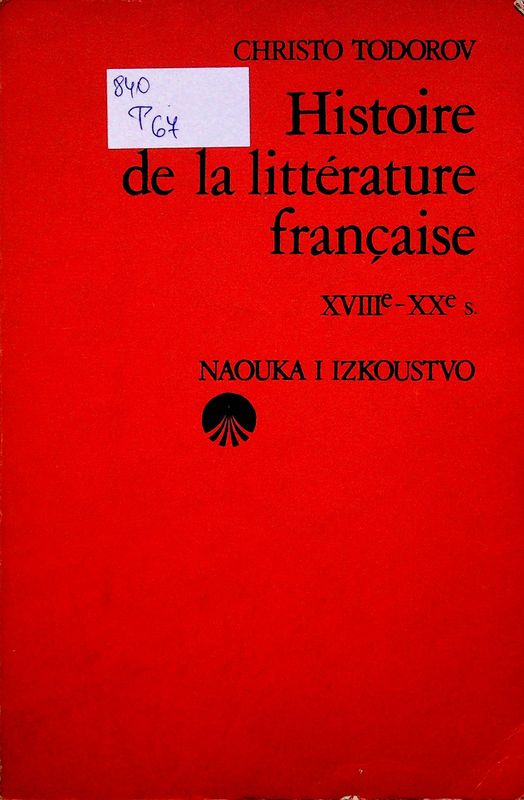 Histoire de la litterature francaise XVIII-XX s.